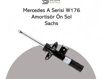 Mercedes A Serisi Amortisör Sol Ön Gazlı W176 Sachs
