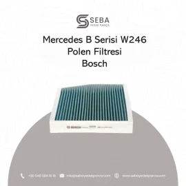 Mercedes B Serisi Polen Filtresi Karbonlu W246 Bosch