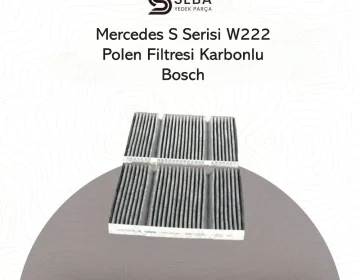 Mercedes S Serisi W222 Polen Filtresi OM654 Motor Bosch