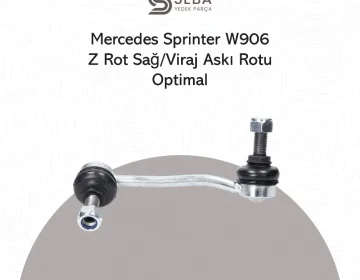 Mercedes Sprinter Askı Rotu Z Rot Sağ W906 Optimal