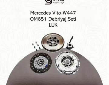Mercedes Vito Debriyaj Seti Volan Rulman Baskı Plaka W447
