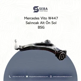 Mercedes Vito Salıncak Ön Sol Alt Rotilli W447 BSG
